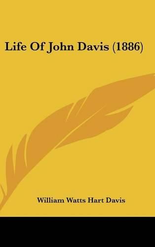 Cover image for Life of John Davis (1886)