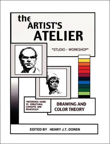 Cover image for The Artist's Atelier: Reference Guide to Structural Concepts and Principles