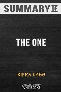 Cover image for Summary of The One: The Selection by Kiera Cass: Trivia/Quiz for Fans