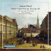 Cover image for Eberl Piano Concertos Op 32 Op 40