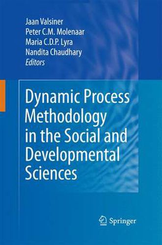 Cover image for Dynamic Process Methodology in the Social and Developmental Sciences