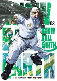 Cover image for Snowball Earth, Vol. 3: Volume 3