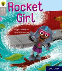 Cover image for Oxford Reading Tree Story Sparks: Oxford Level 1: Rocket Girl