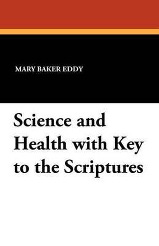 Cover image for Science and Health with Key to the Scriptures