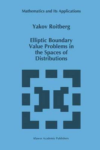 Cover image for Elliptic Boundary Value Problems in the Spaces of Distributions