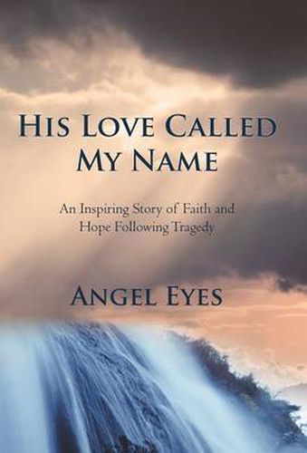 Cover image for His Love Called My Name