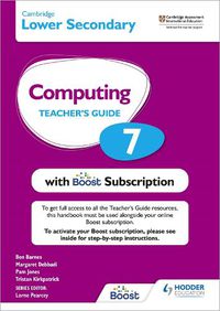 Cover image for Cambridge Lower Secondary Computing 7 Teacher's Guide with Boost Subscription