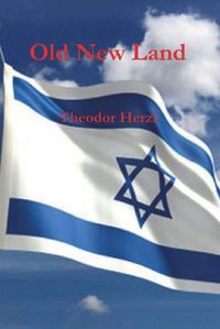 Cover image for Old New Land (Altneuland)