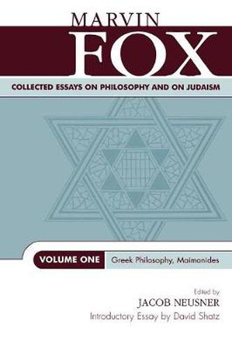 Cover image for Collected Essays on Philosophy and on Judaism: Greek Philosophy, Maimonides