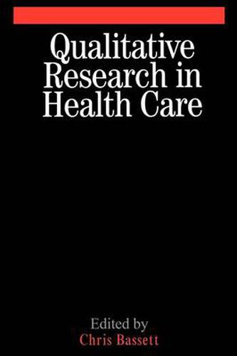 Qualitative Research in Health Care