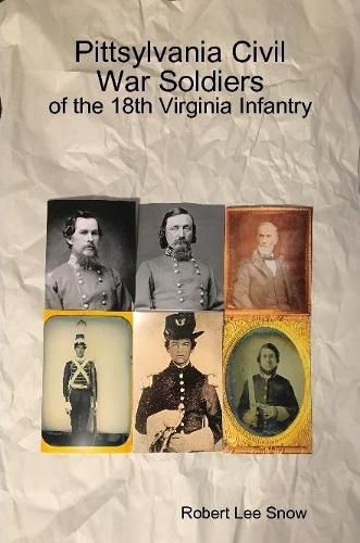 Pittsylvania Civil War Soldiers: of the 18th Virginia Infantry