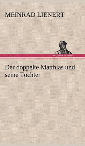 Cover image for Der Doppelte Matthias Und Seine Tochter