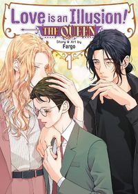 Cover image for Love is an Illusion! - The Queen Vol. 1