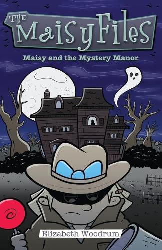 Cover image for Maisy And The Mystery Manor