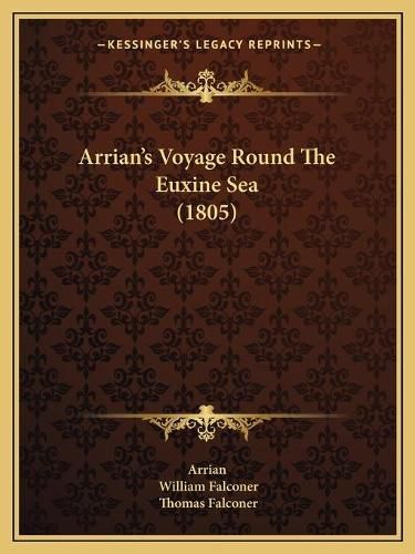 Cover image for Arrian's Voyage Round the Euxine Sea (1805)