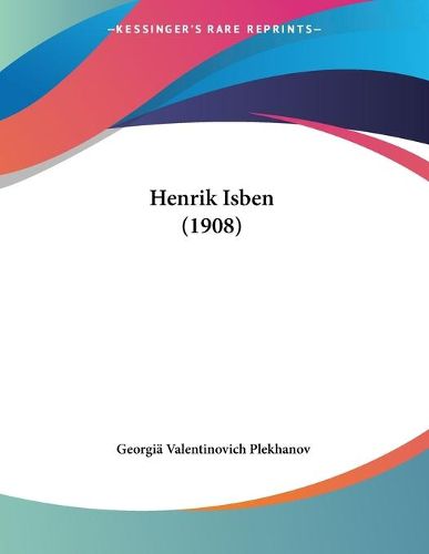 Cover image for Henrik Isben (1908)