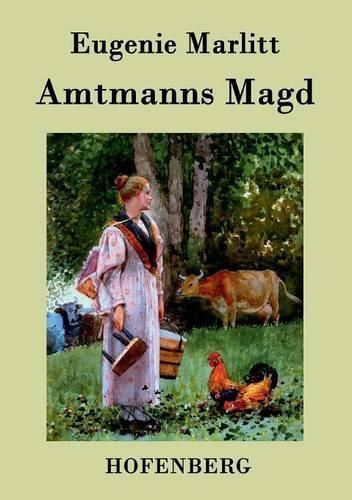 Cover image for Amtmanns Magd