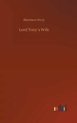 Cover image for Lord Tonys Wife