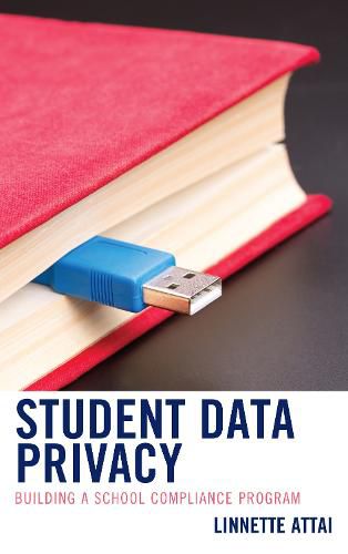 Cover image for Student Data Privacy: Building a School Compliance Program