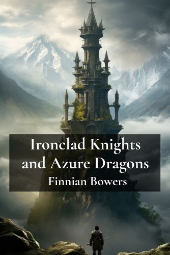 Cover image for Ironclad Knights and Azure Dragons