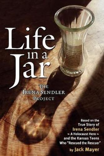 Cover image for Life in a Jar: The Irena Sendler Project