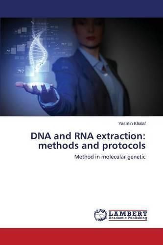 Cover image for DNA and RNA extraction: methods and protocols