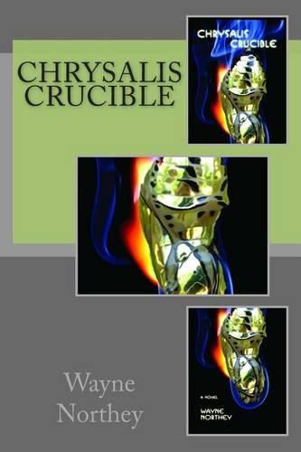 Cover image for Chrysalis Crucible
