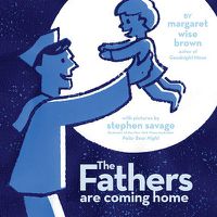 Cover image for The Fathers Are Coming Home