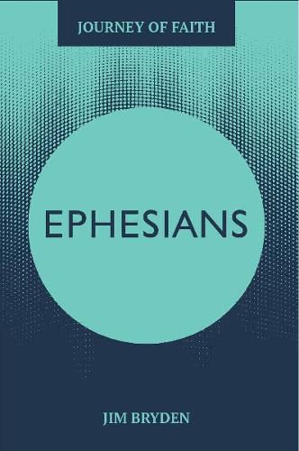 Cover image for Ephesians: A Journey into God's Secret Plan