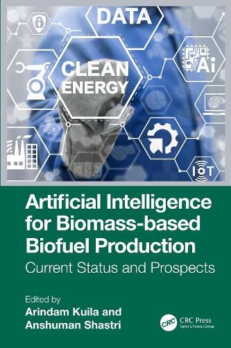 Cover image for Artificial Intelligence for Biomass-based Biofuel Production