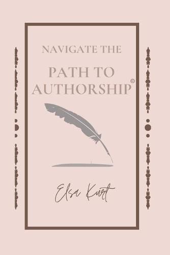 Cover image for Navigate the Path to Authorship