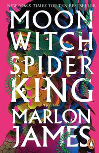 Cover image for Moon Witch, Spider King: Dark Star Trilogy 2