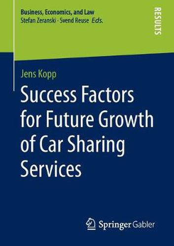 Cover image for Success Factors for Future Growth of Car Sharing Services