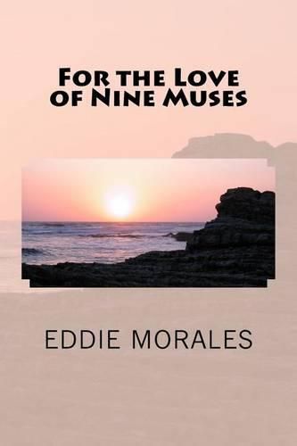 Cover image for For the Love of Nine Muses