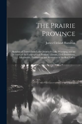 The Prairie Province