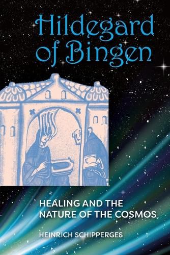 Cover image for Hildegard von Bingen: Healing and the Nature of Cosmos