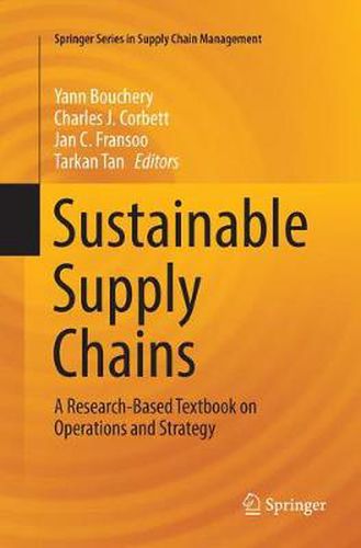 Sustainable Supply Chains: A Research-Based Textbook on Operations and Strategy