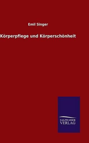 Cover image for Koerperpflege und Koerperschoenheit