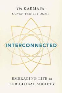 Cover image for Interconnected: Embracing Life in Our Global Society