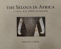 Cover image for Selous in Africa