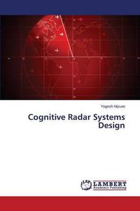 Cover image for Cognitive Radar Systems Design