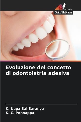 Cover image for Evoluzione del concetto di odontoiatria adesiva