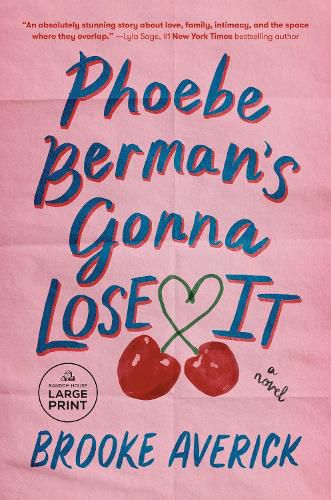 Cover image for Phoebe Berman's Gonna Lose It