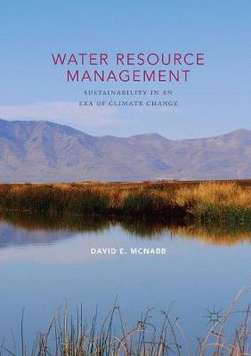 Cover image for Water Resource Management: Sustainability in an Era of Climate Change