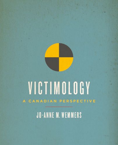 Cover image for Victimology: A Canadian Perspective