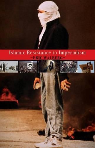 Cover image for Islamic Resistance to Imperialism