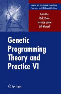 Cover image for Genetic Programming Theory and Practice VI