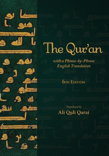 Cover image for The Qur'an with a Phrase-by-Phrase English Translation