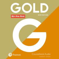 Cover image for Gold B1+ Pre-First New Edition Class CD