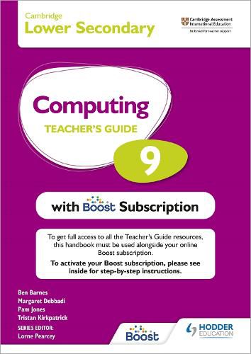 Cover image for Cambridge Lower Secondary Computing 9 Teacher's Guide with Boost Subscription